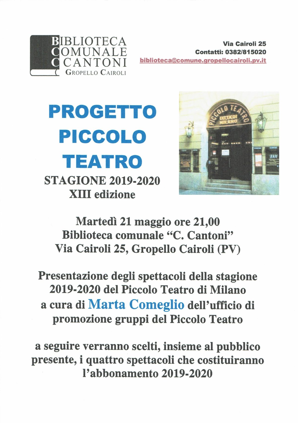 Incontro Per Gli Spettacoli 2019 2020 Del Piccolo Teatro Con Marta Comeglio