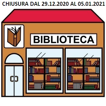 Biblioteca: AVVISO di chiusura dal 29.12.2020 al 05.01.2021