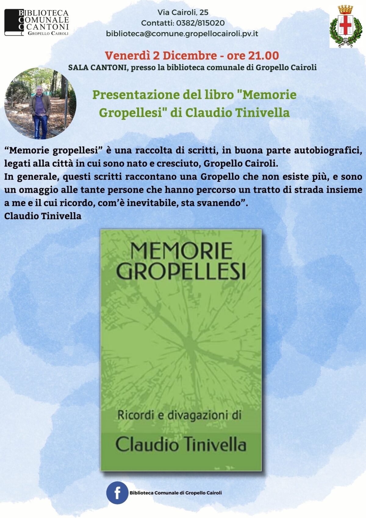 Presentazione del libro “Memorie gropellesi” di Claudio Tinivella venerdì 2 dicembre ore 21,00 – Sala Cantoni