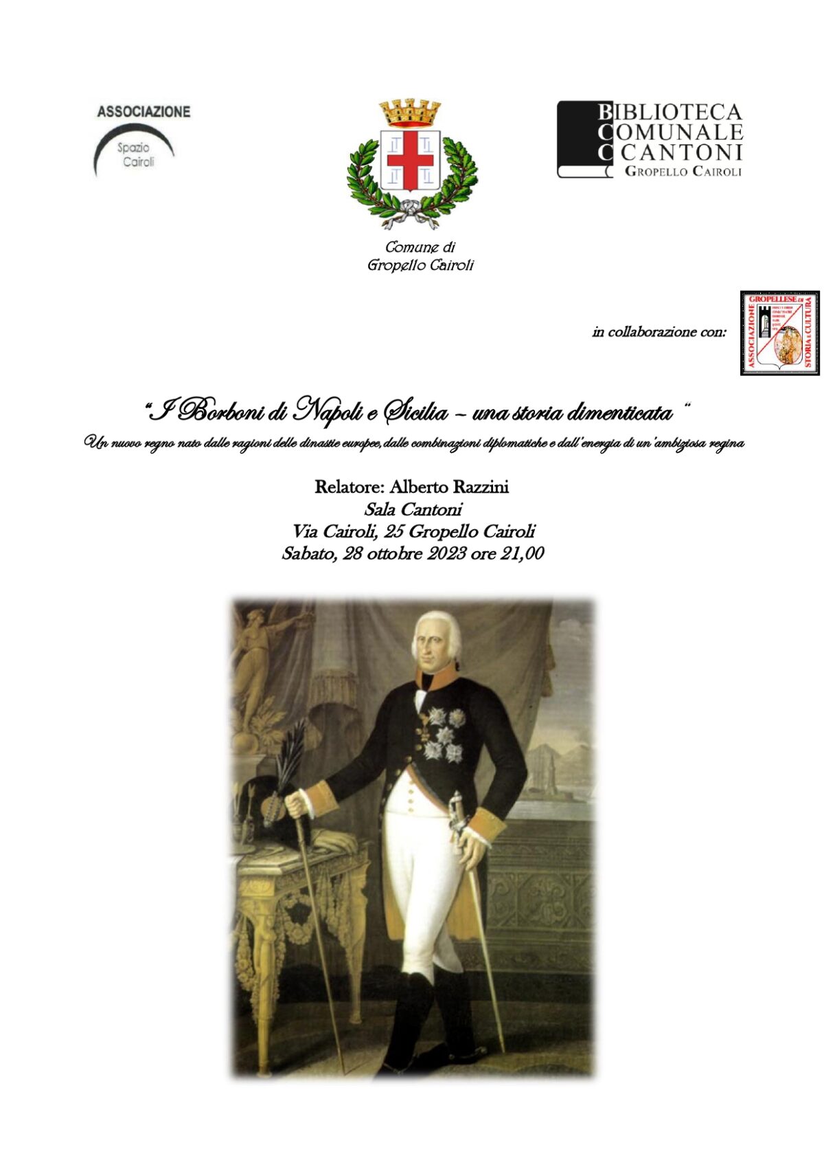 Biblioteca: Sabato 28 ottobre ore 21,00 seminario “I Borboni di Napoli e Sicilia una storia dimenticata” a cura di Alberto Razzini